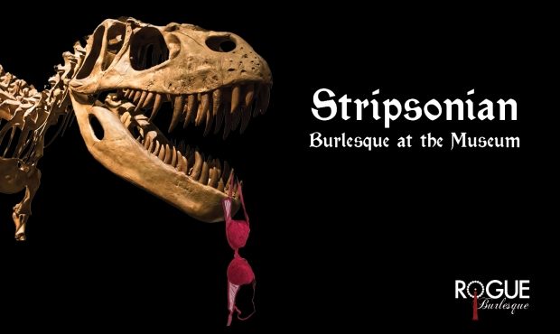 Stripsonian: Burlesque at the Museum