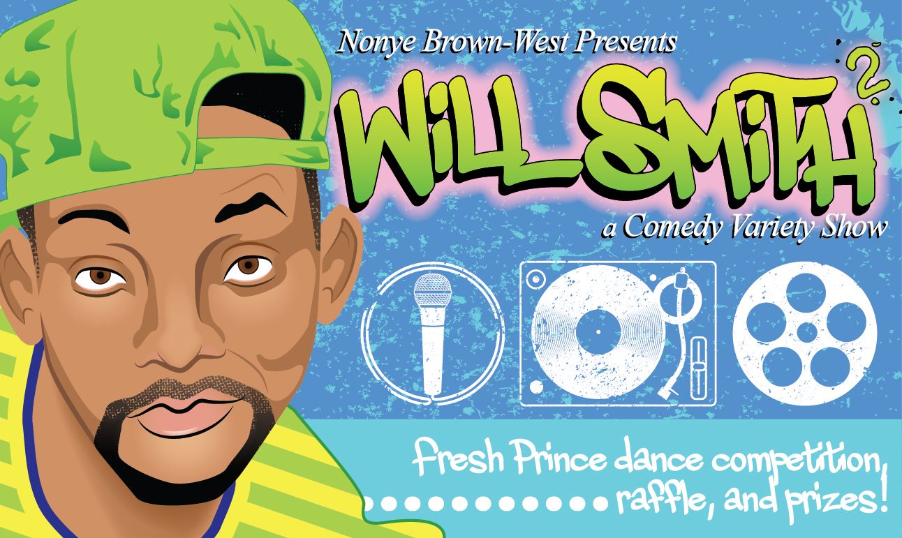 Nonye Brown-West Presents: Will Smith: A Comedy Variety Show 2