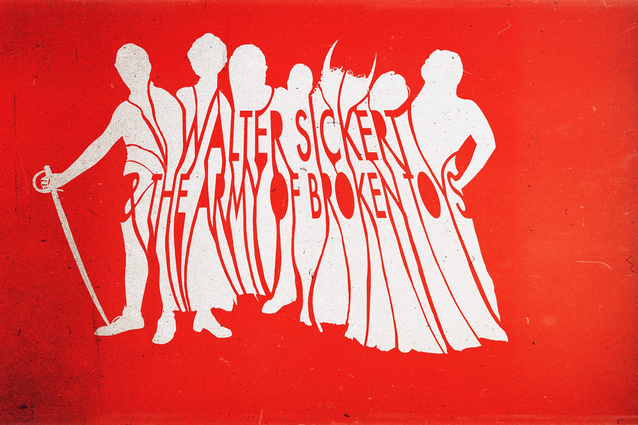 Walter Sickert & The Army of Broken Toys