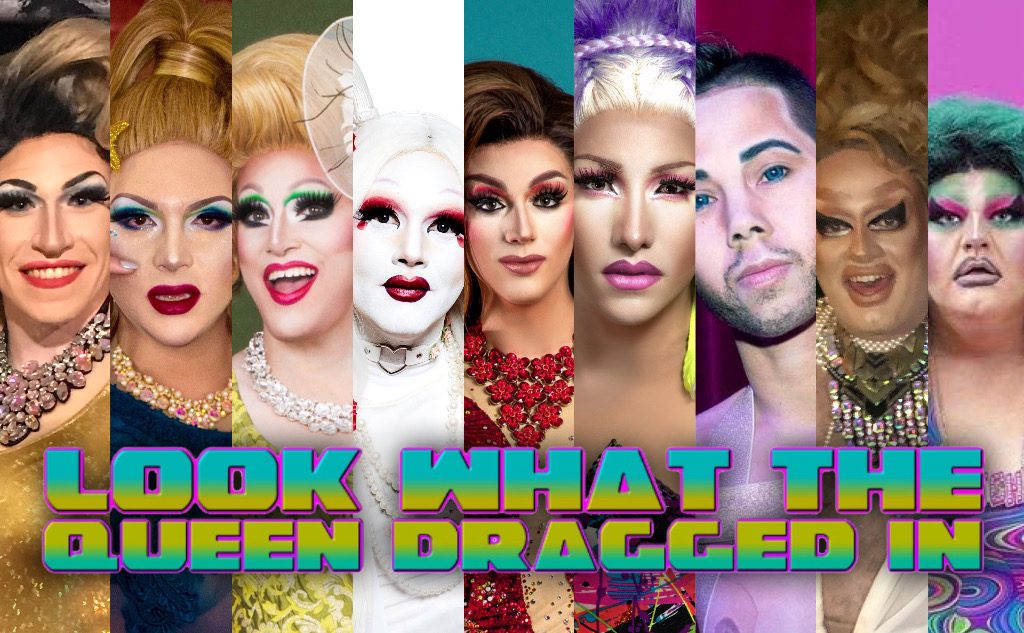 Look What the Queen Dragged In