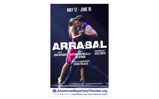 A poster to “Arrabal, May 12 - June 18, A Passionate Tale Told through Tango.”