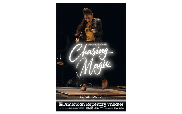 A poster for “Ayodele Casel: Chasing Magic SEP 25 - OCT 9” with Ayodele Casel dancing.